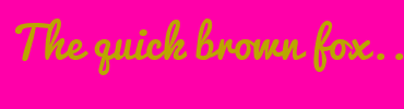 Image with Font Color BBA500 and Background Color FF00A9